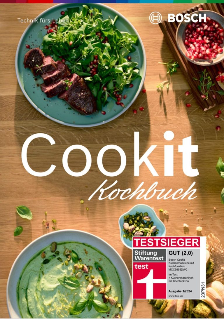 Bosch Cookit Kochbuch Bosch Cookit Kochbuch mit über 100 Rezepten und zahlreichen Tipps rund um die Cookit Funktionen